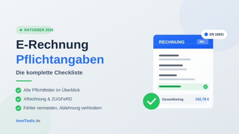 E-Rechnung Pflichtangaben 2025 Checkliste – InvoTools